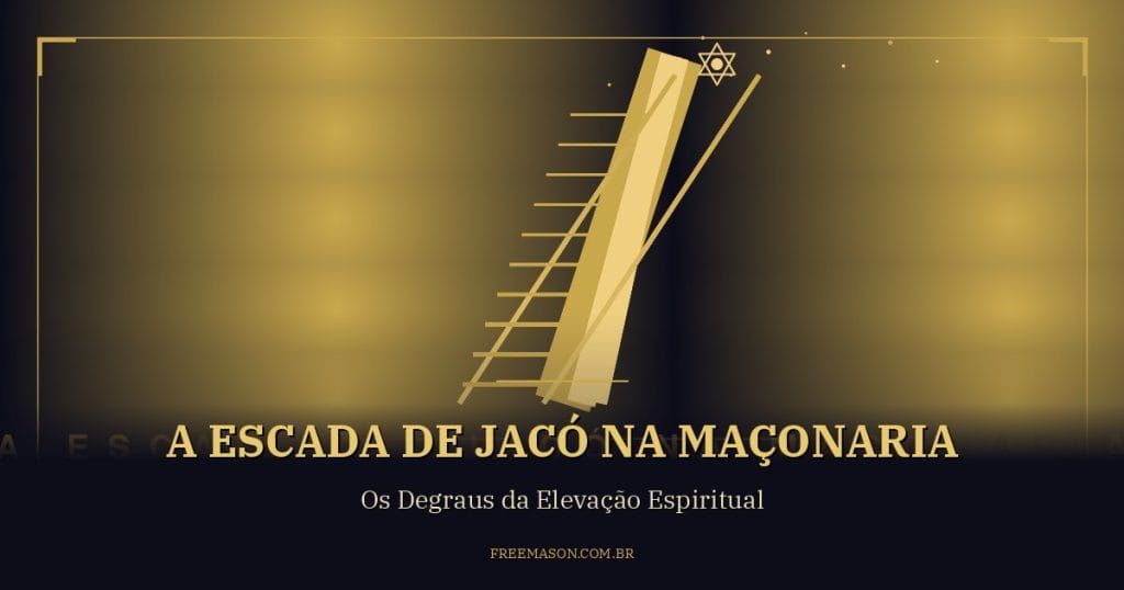 Escada de jacó maçonaria — simbolismo na Maçonaria