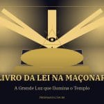 O Livro da Lei na Maçonaria