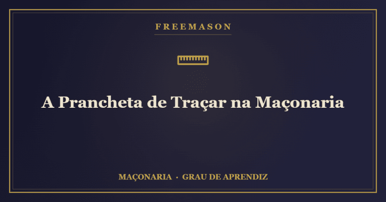 A Prancheta de Traçar na Maçonaria