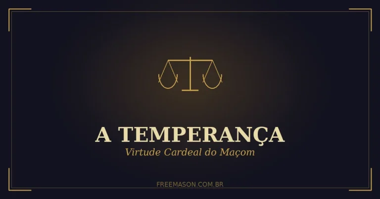 A Temperança: Virtude Cardeal do Maçom