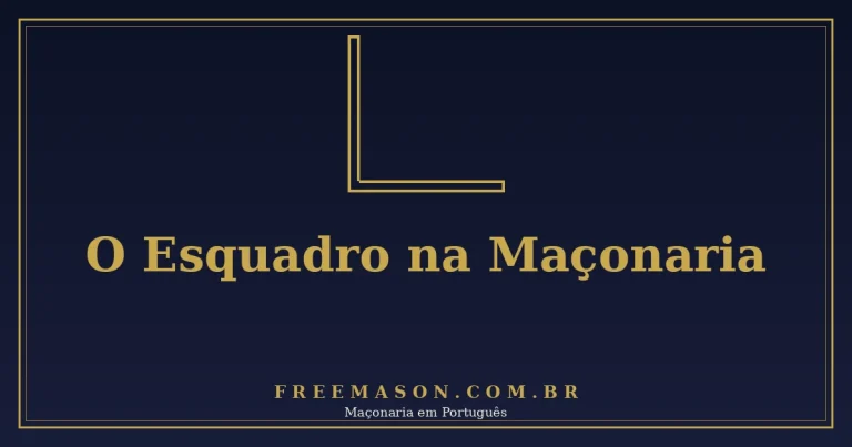 O Esquadro na Maçonaria: Significado e Simbolismo 1 O Esquadro na Maçonaria: Significado e Simbolismo