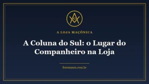 Coluna do Sul na loja maçônica - esquadro e compasso em fundo azul e dourado