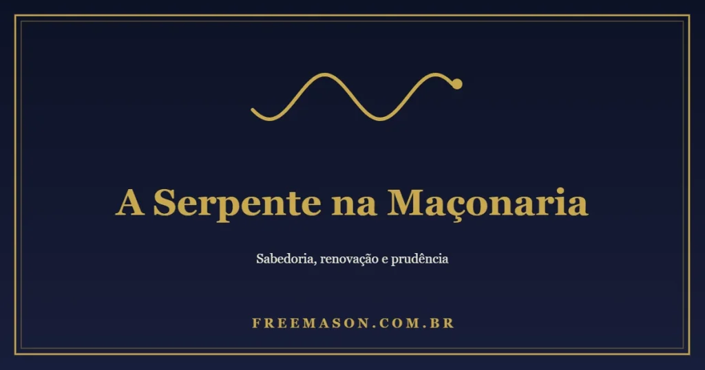 A Serpente na Maçonaria