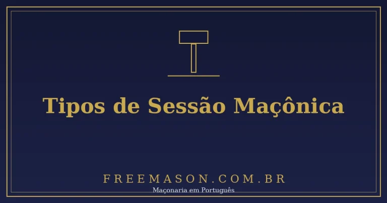 Tipos de Sessão Maçônica: Ordinária, Magna e Econômica 1 Tipos de Sessão Maçônica: Ordinária, Magna e Econômica