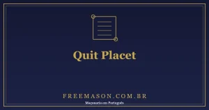 Quit Placet: Como o Maçom Muda de Loja sem Perder a Regularidade