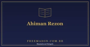 Ahiman Rezon: o Livro dos Antigos e a Obra de Laurence Dermott