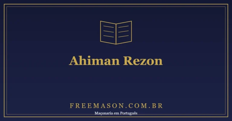 Ahiman Rezon: o Livro dos Antigos e a Obra de Laurence Dermott