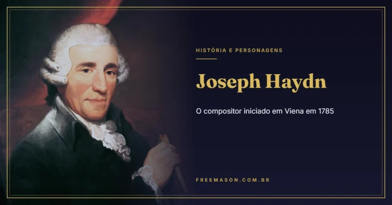 Joseph Haydn na Maçonaria: o Compositor Iniciado em 1785