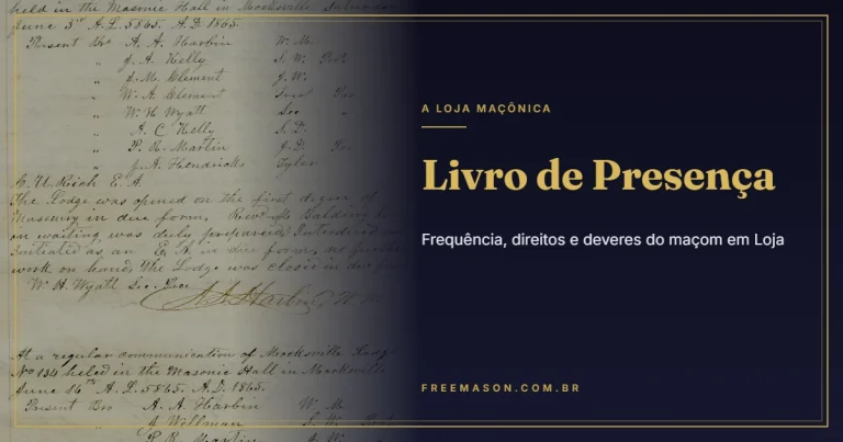 Livro de Presença: Frequência, Direitos e Deveres do Maçom em Loja 2 Livro de Presença: Frequência, Direitos e Deveres do Maçom em Loja