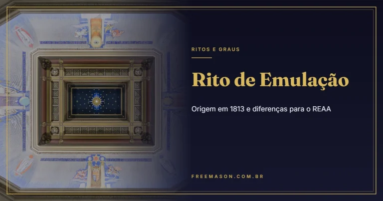 Rito de Emulação: Origem em 1813 e Diferenças para o REAA