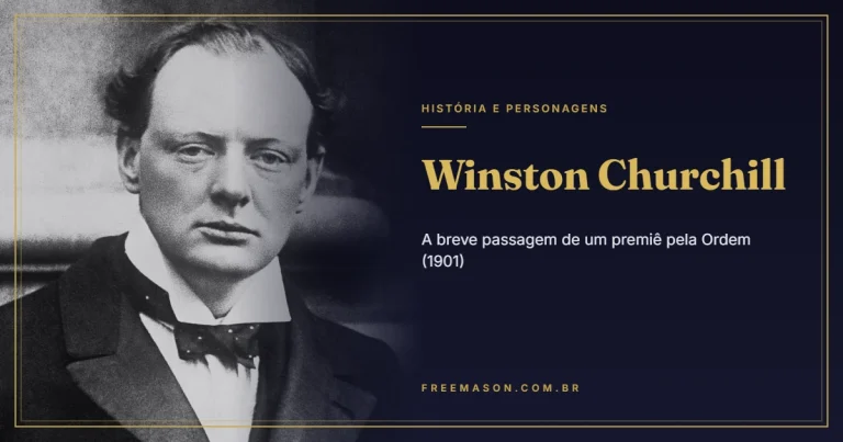 Winston Churchill na Maçonaria: a Breve Passagem de 1901